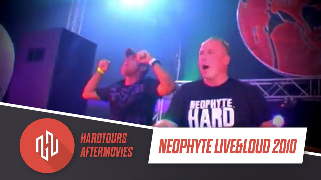 Neophyte - Live & Loud Official After Movie