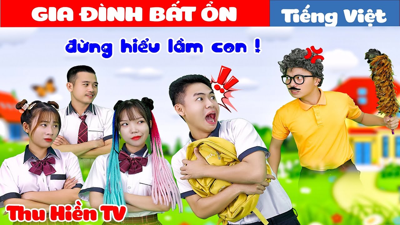 GIA ĐÌNH BẤT ỔN || Đừng Hiểu Nhầm Con 💕Tổng Hợp Cổ tích Đời thực Hay Nhất #265💕Thu Hiền TV