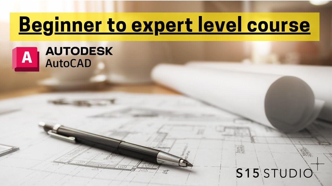 AutoCAD course - Complete course for beginner to advanced level