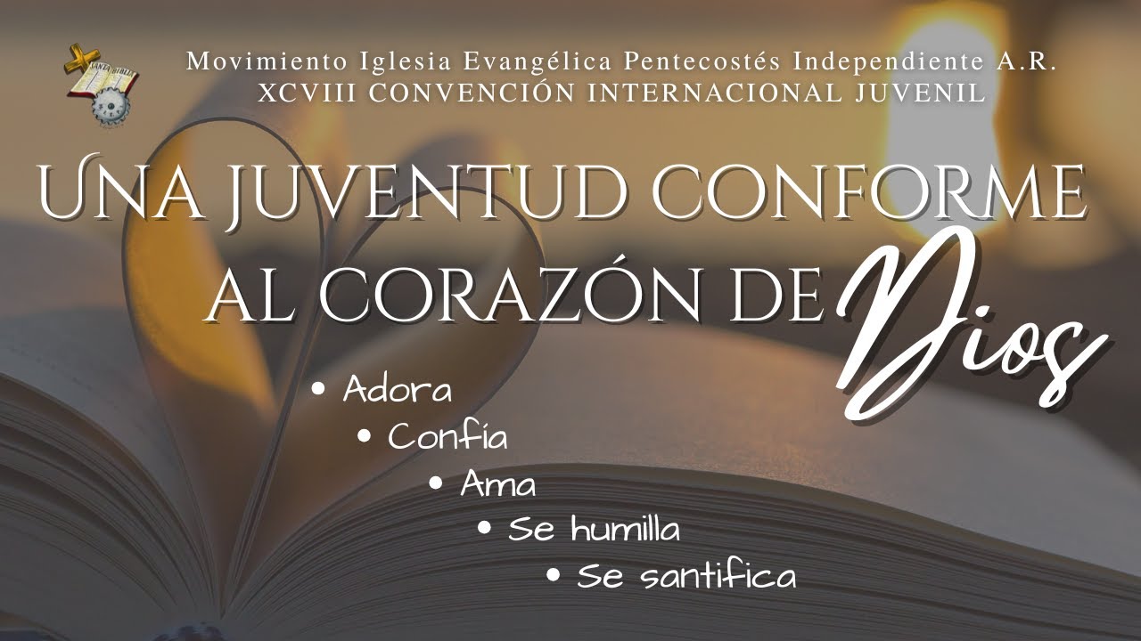 XCVIII CONVENCIÓN INTERNACIONAL JUVENIL  | Sábado 2  de Agosto | Segundo Lapso