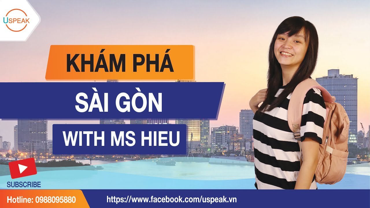 Video Nói Về Sài Gòn - Talk About Saigon