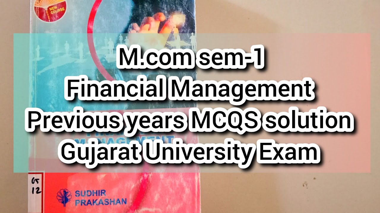 Financial Management MCQ solution | M.com sem-1| Previous year MCQ solution |Gujarat University Exam