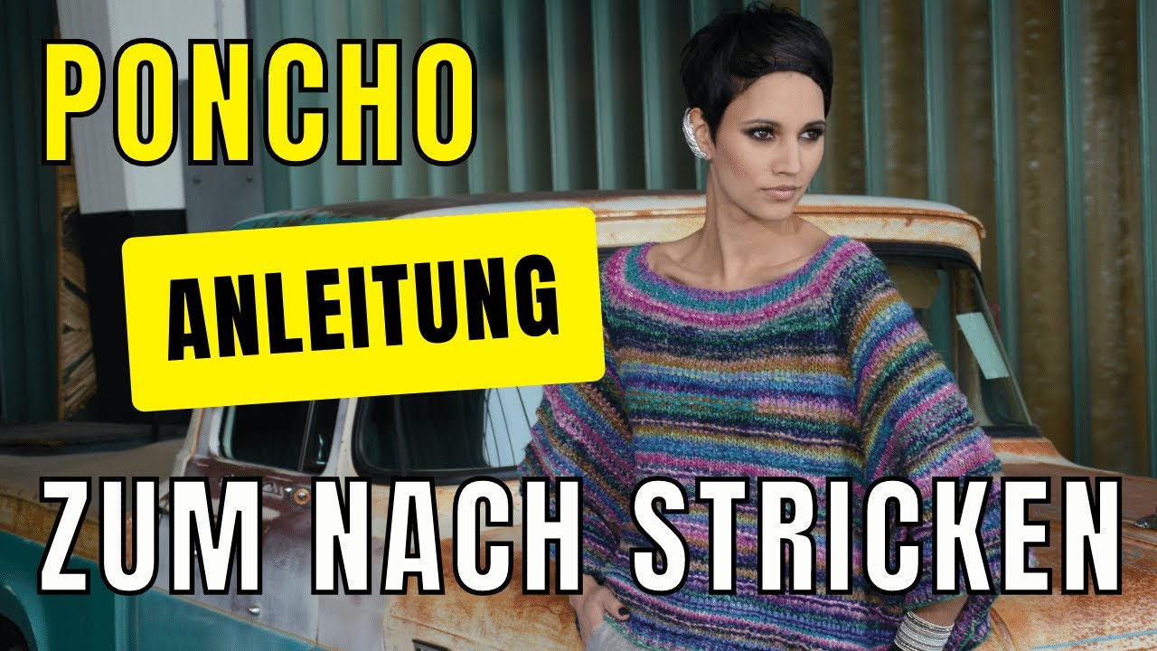 Oversize Poncho stricken (auch große Größen) Anleitung