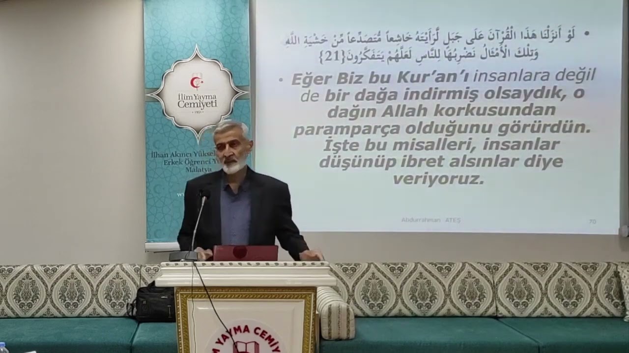 Haşr Sûresi 21-24. Ayeti Kerimeler Tefsiri (09/04/2022) | Abdurrahman Ateş