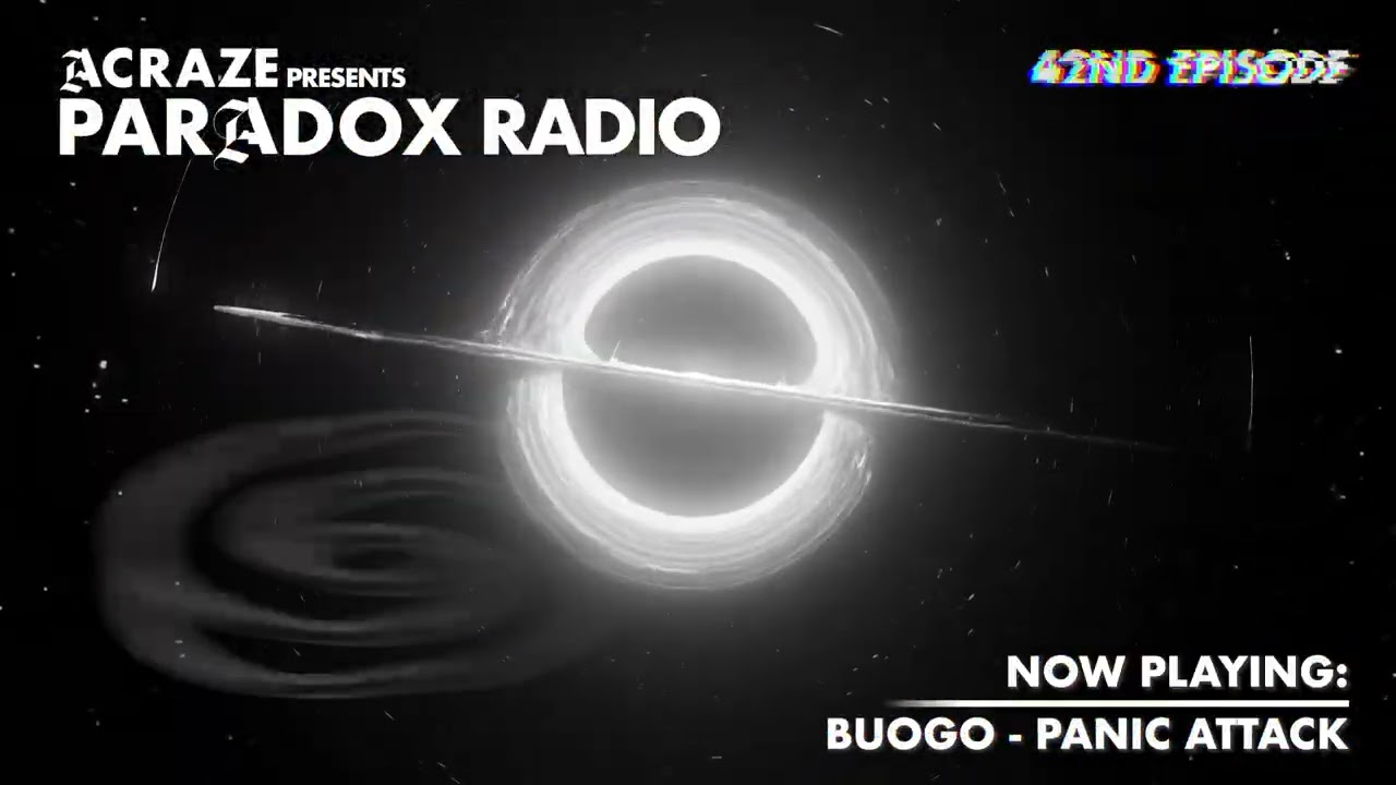 ACRAZE - PARADOX RADIO #042