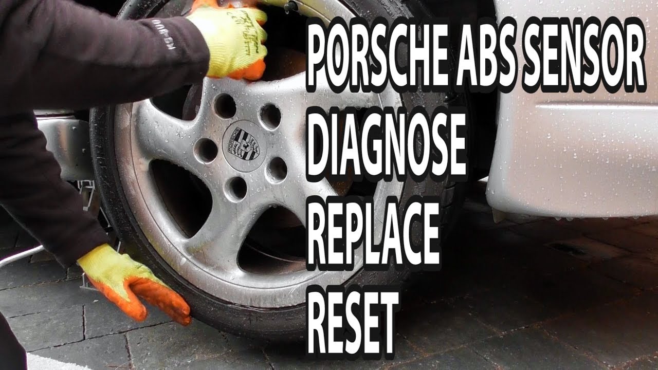 Porsche Boxster ABS Sensor Diagnose Replace Reset ABS traction warning lights