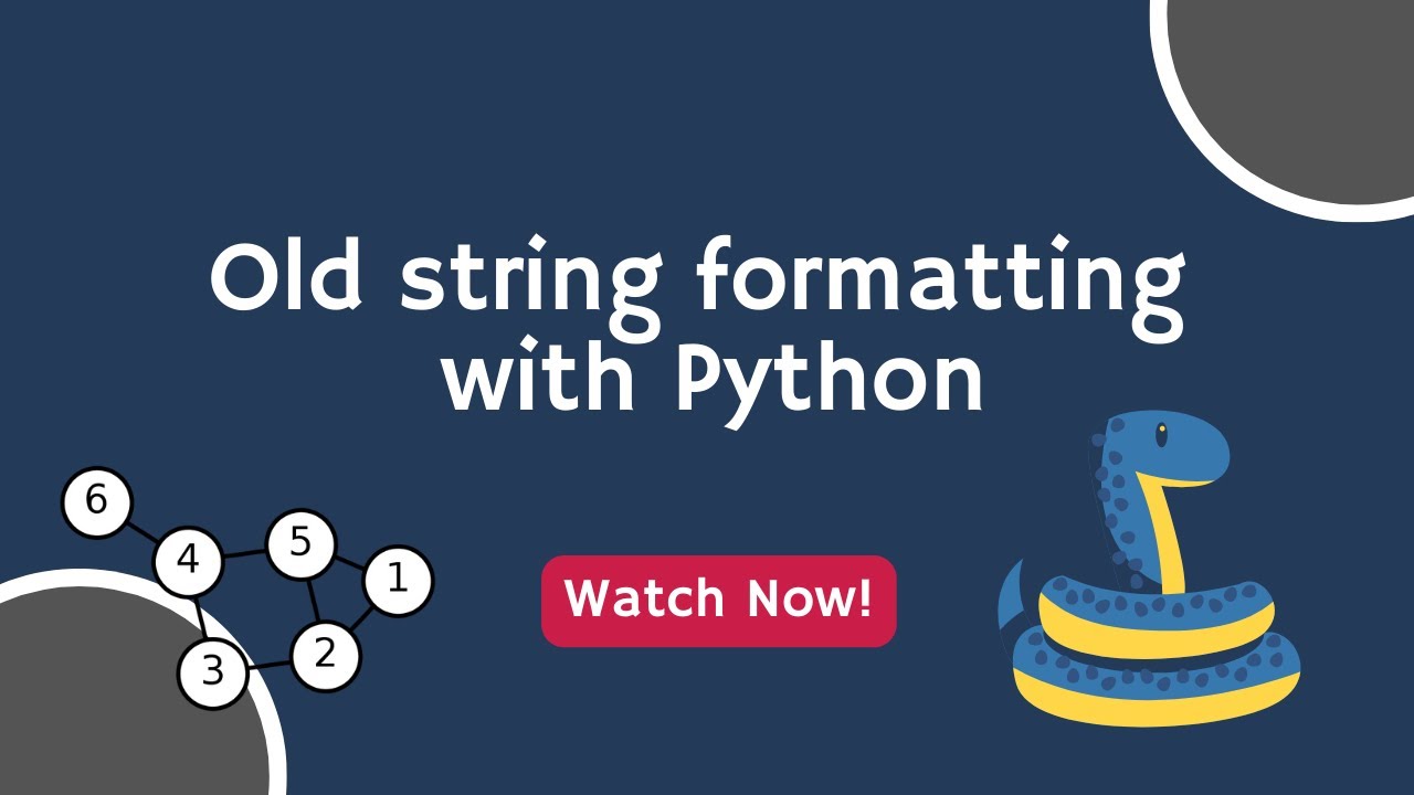 Introduction to Old String Formatting in Python