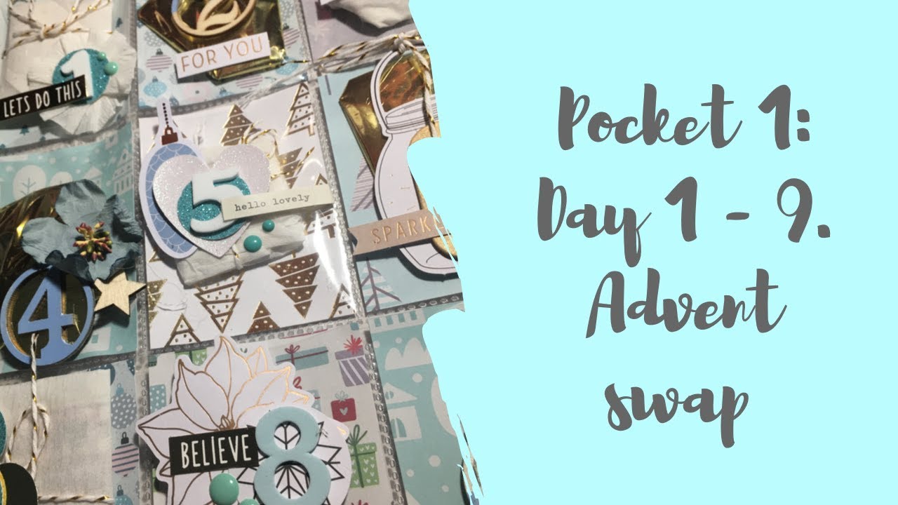 How I decorated the Pocket Advent Swap 2019 | Days 1 - 9 | jaymithescrapper