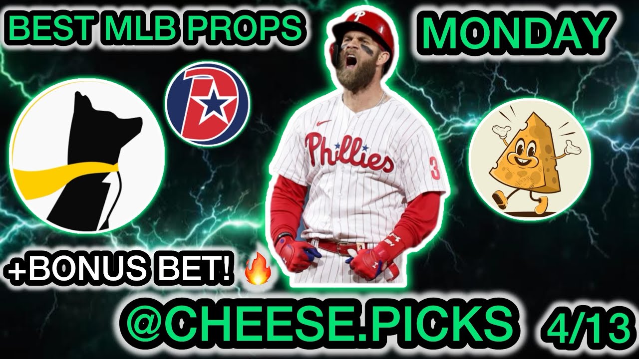 BEST MLB Player Props Monday 4/13 - Best MLB Player Props TODAY!