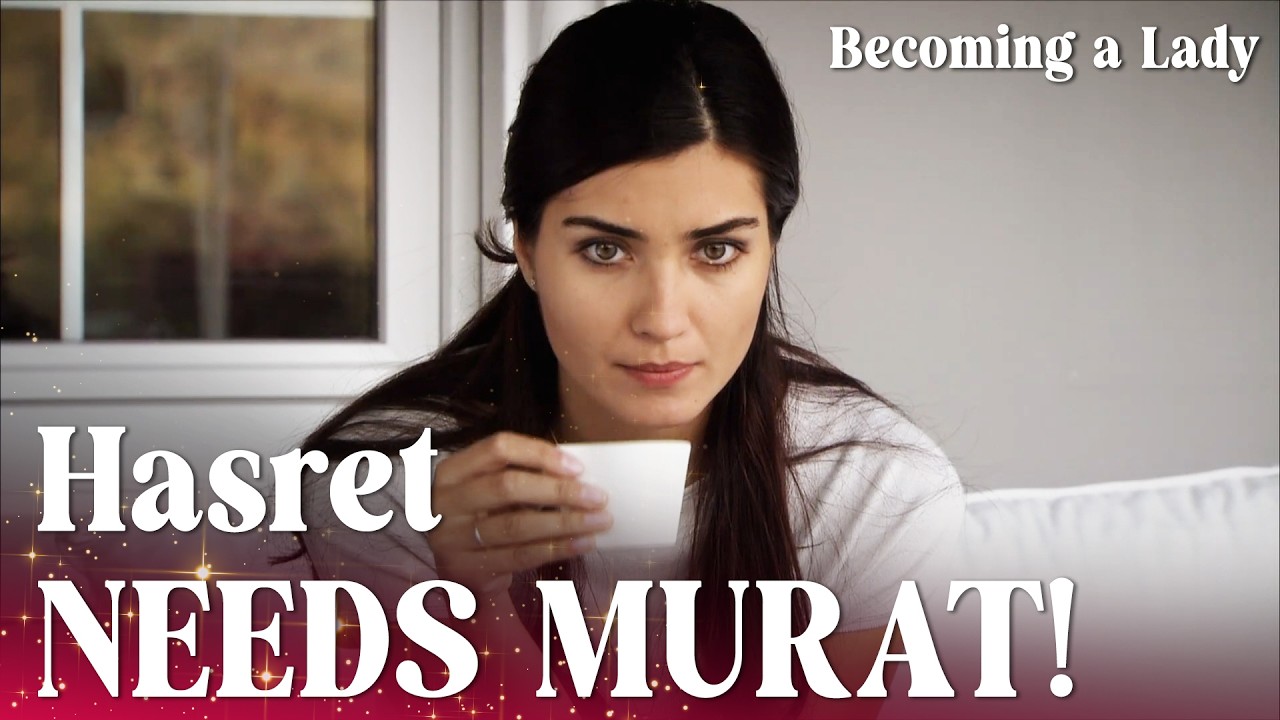 I wish I could read Murat’s mind! - Episode 57 | Becoming a Lady