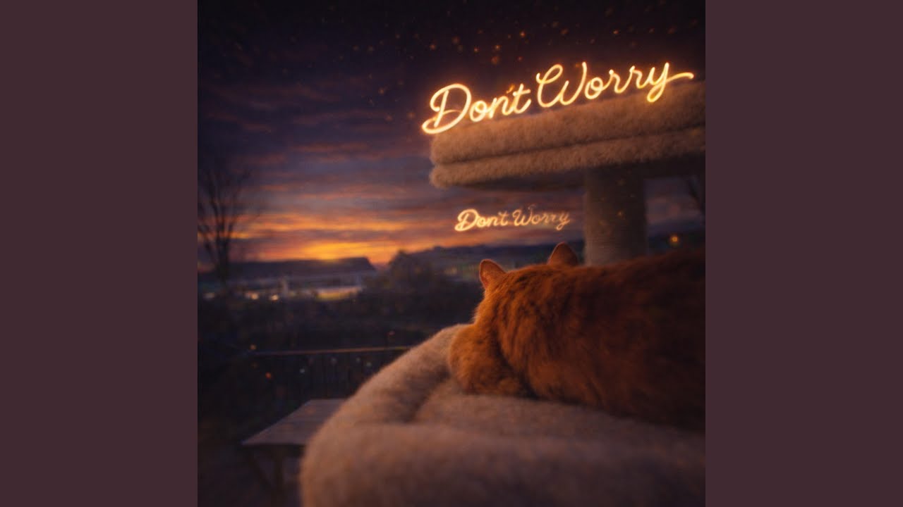 Dont Worry