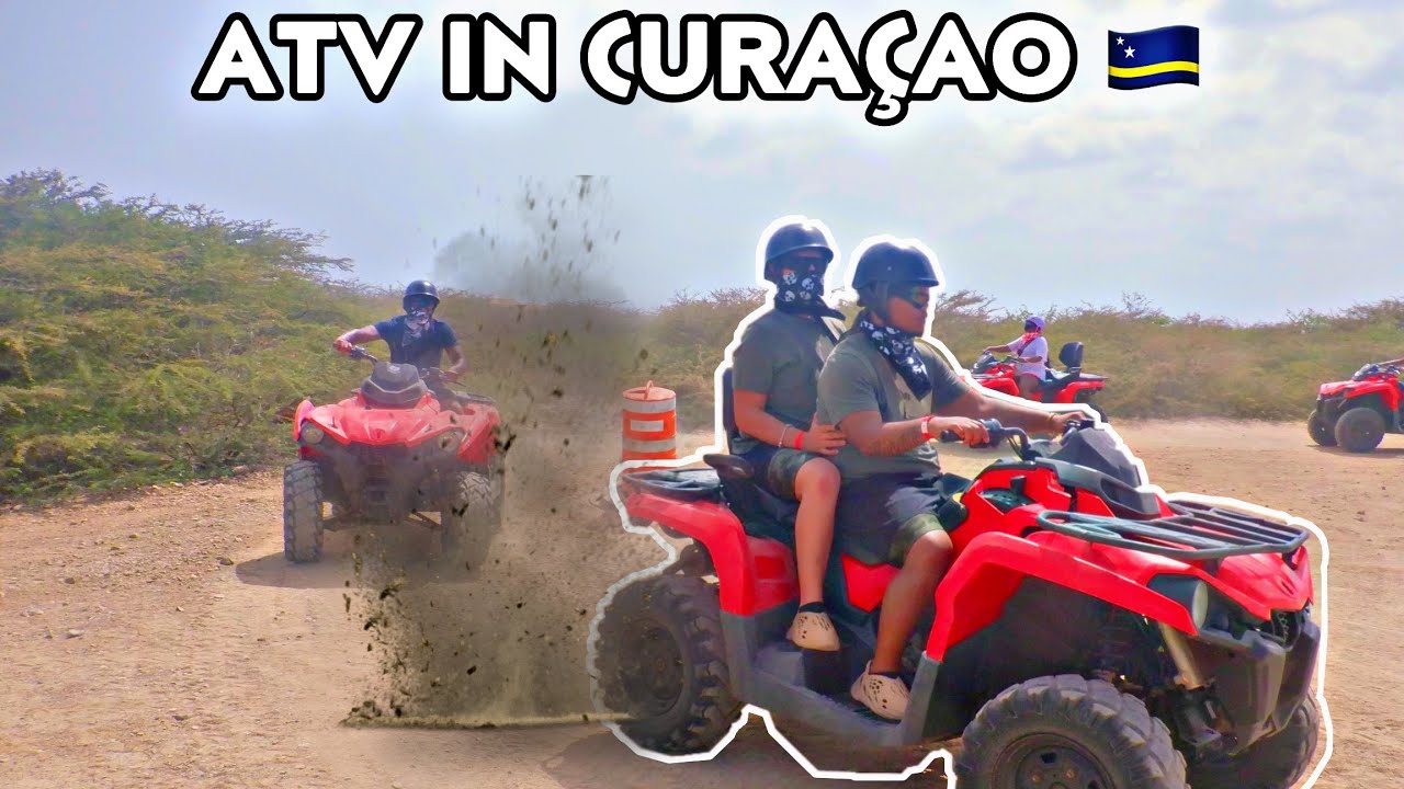 OUR ATV EXPERIENCE IN CURACAO !!