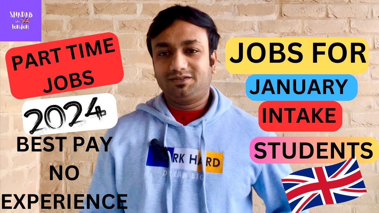 Part Time Jobs For January Intake Students in UK🇬🇧| 