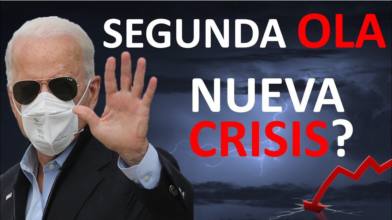 🔥 EMPIEZA una NUEVA CRISIS con la SEGUNDA OLEADA de CASOS ? | 👉 3 OPORTUNIDADES de INVERSIÓN