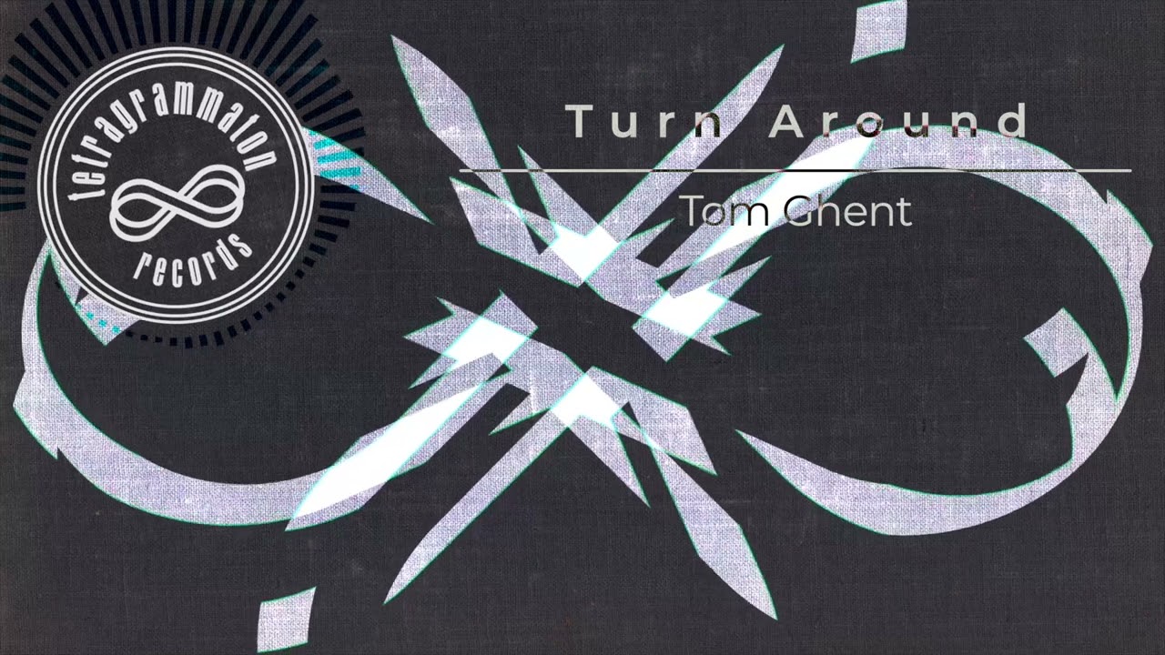 Tom Ghent - Turn Around