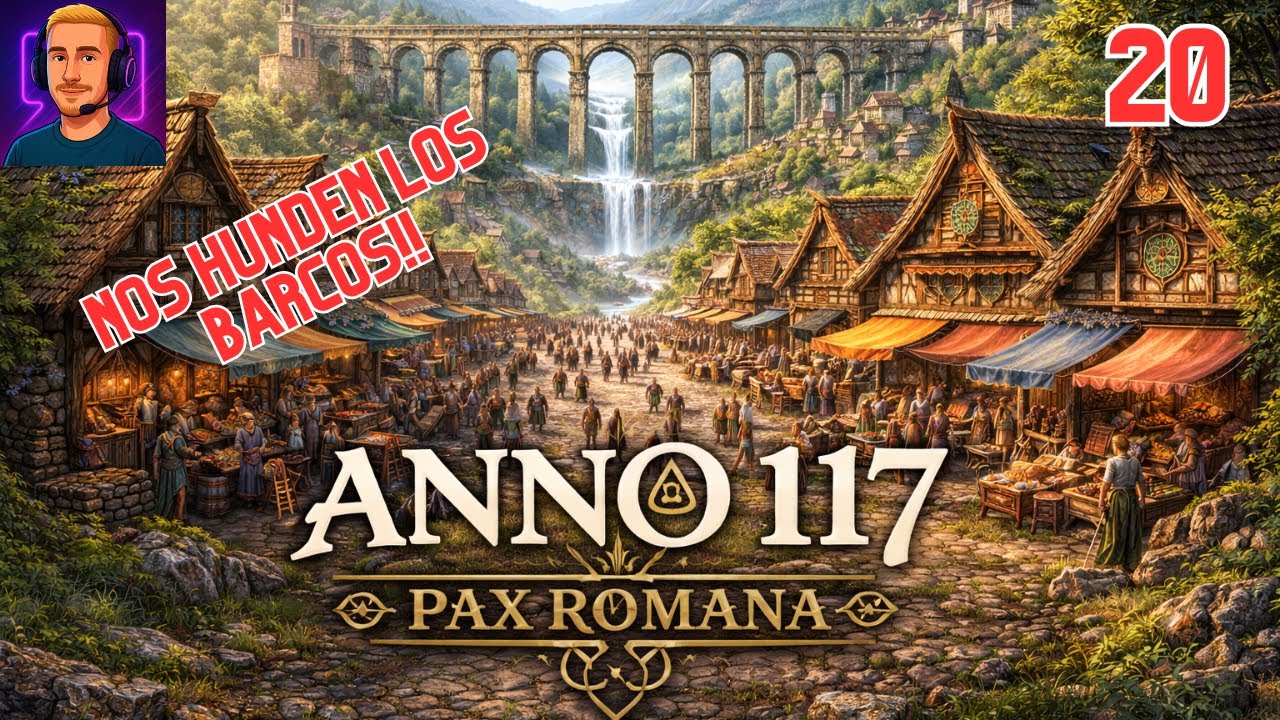 ANNO 117: PAX ROMANA, Conseguimos granito y nos atacan!! Cap20
