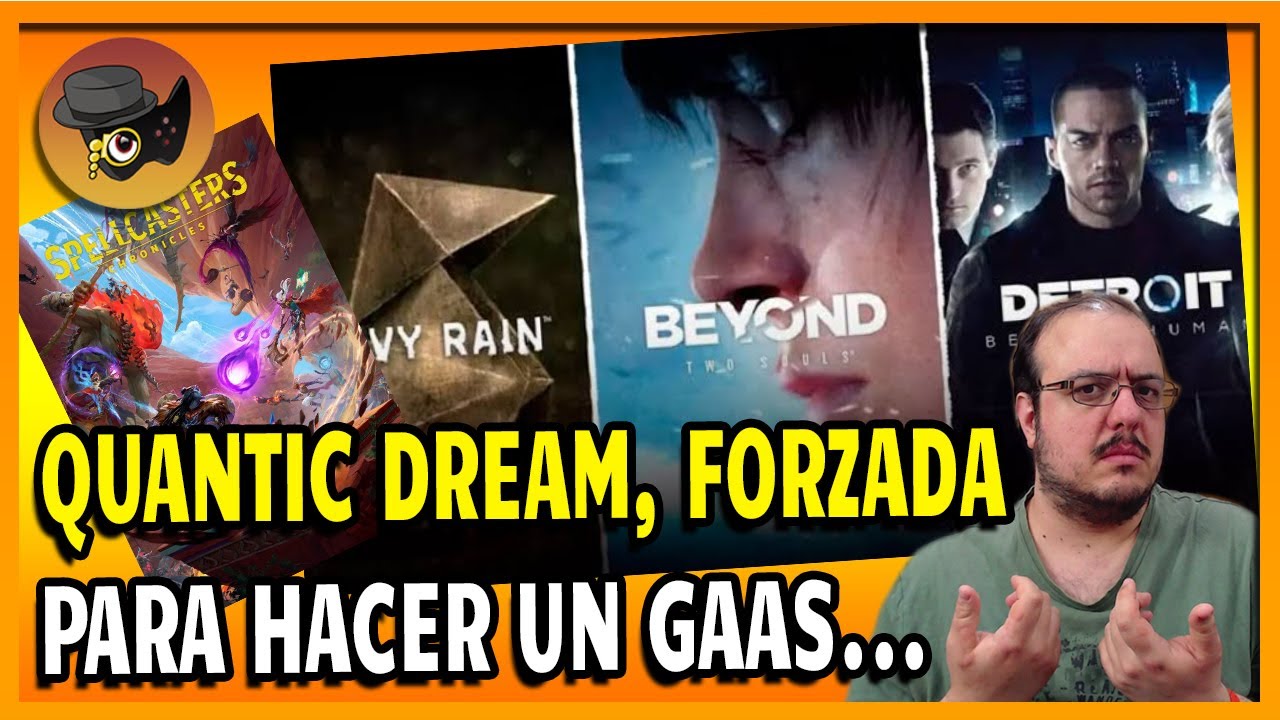 QUANTIC DREAM ES FORZADA PARA DESARROLLAR UN JUEGO COMO SERVICIO... SIN SENTIDO.