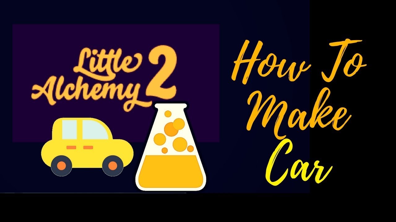 Little Alchemy 2-How To Make Car Cheats & Hints