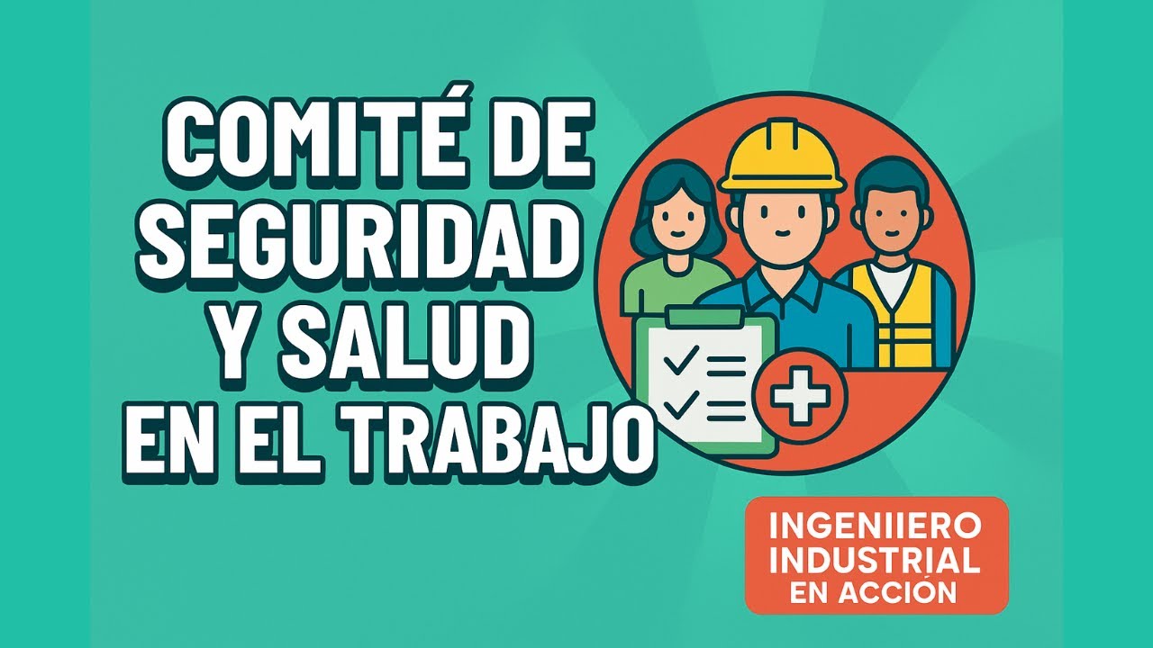 COMITÉ DE SEGURIDAD Y SALUD EN EL TRABAJO