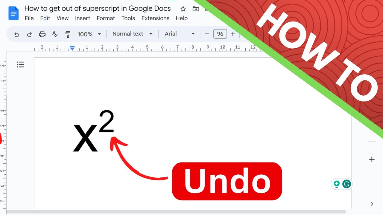 How to Get Out of Superscript in Google Docs