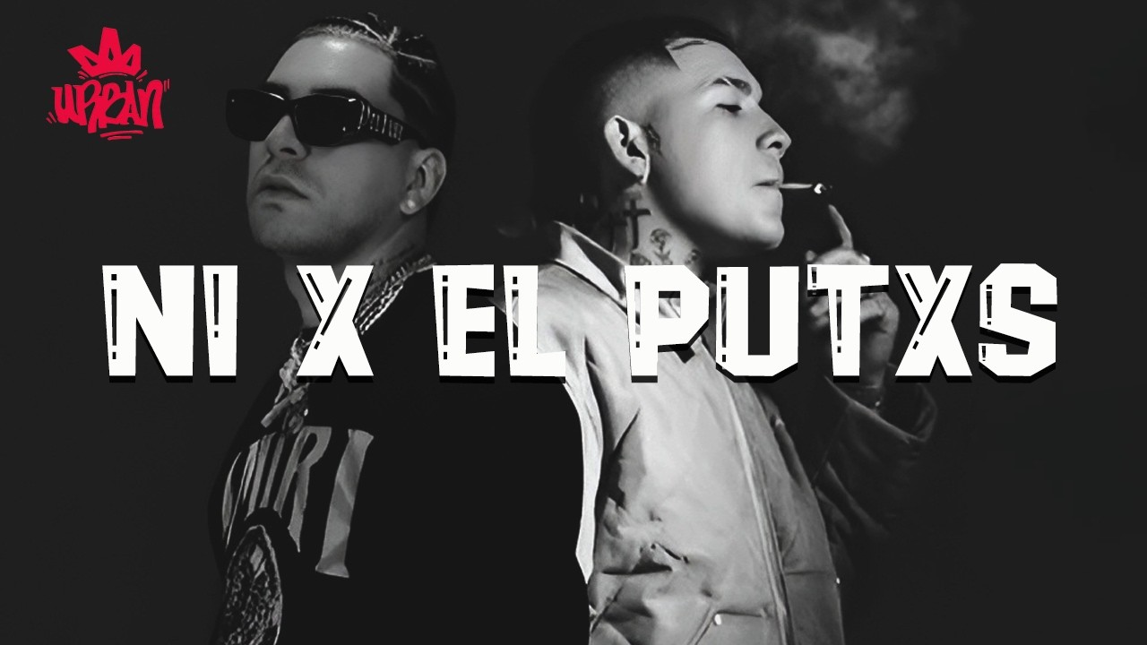 Ryan Castro, Kris R - NI X EL PUTXS (Letra)