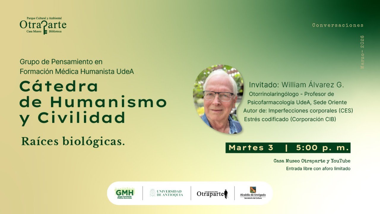 Cátedra de Humanismo y Civilidad: «Raíces biológicas»