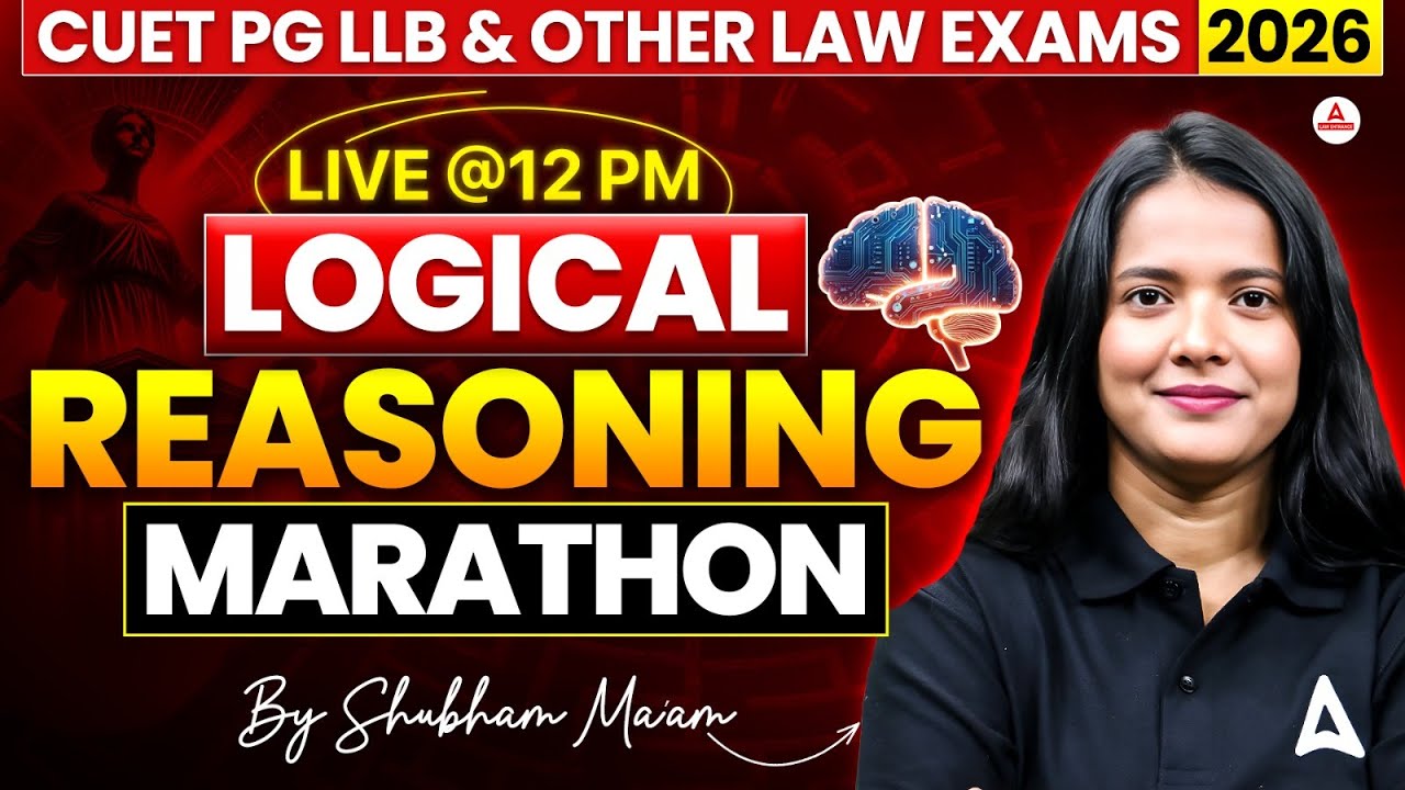 Logical Reasoning Marathon | Score Booster Live with Shubham Ma’am | CUET PG LLB & MHCET Law 2026