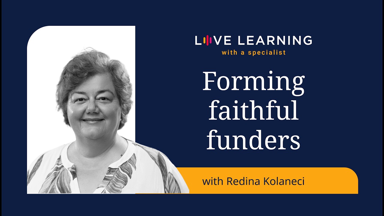 Forming faithful funders - Redina Kolaneci