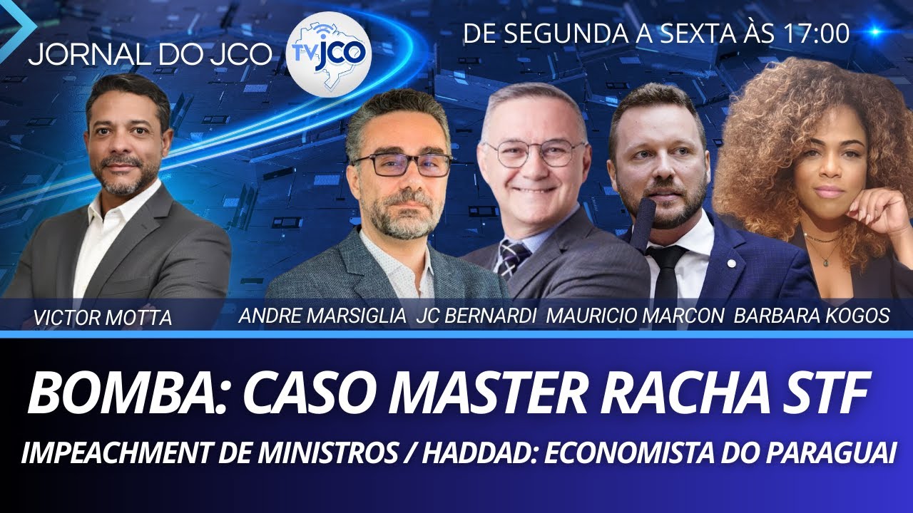 BOMBA: CASO MASTER RACHA STF / IMPEACHMENT DE MINISTROS / HADDAD: ECONOMISTA DO PARAGUAI