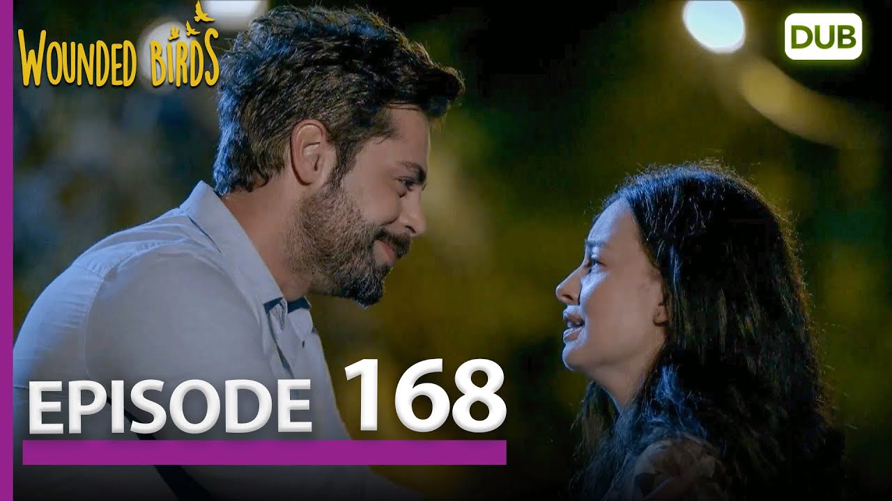 Wounded Birds Episode 168 - Urdu Dubbed | Turkish Drama