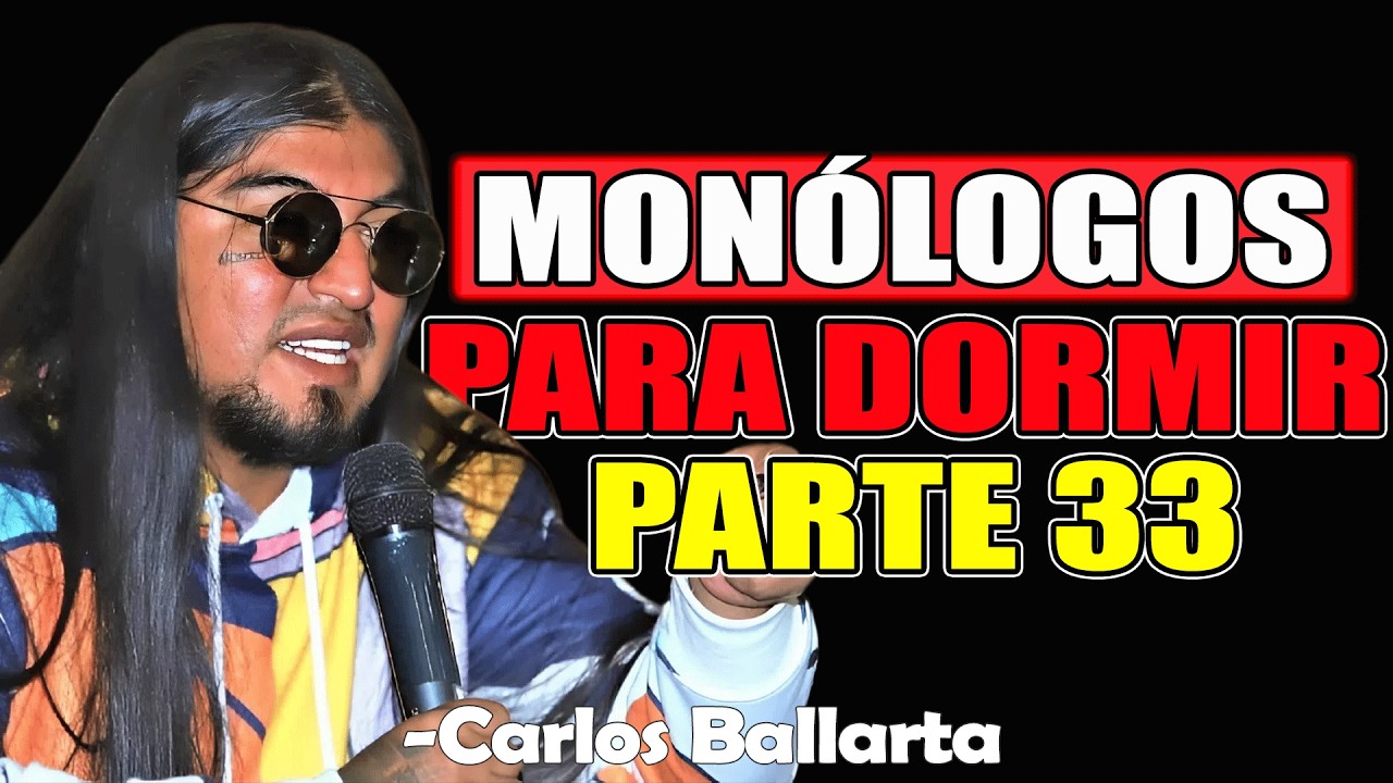 Monólogos Para Dormir Parte 33 - Carlos Ballarta 2026 (PANTALLA NEGRA)