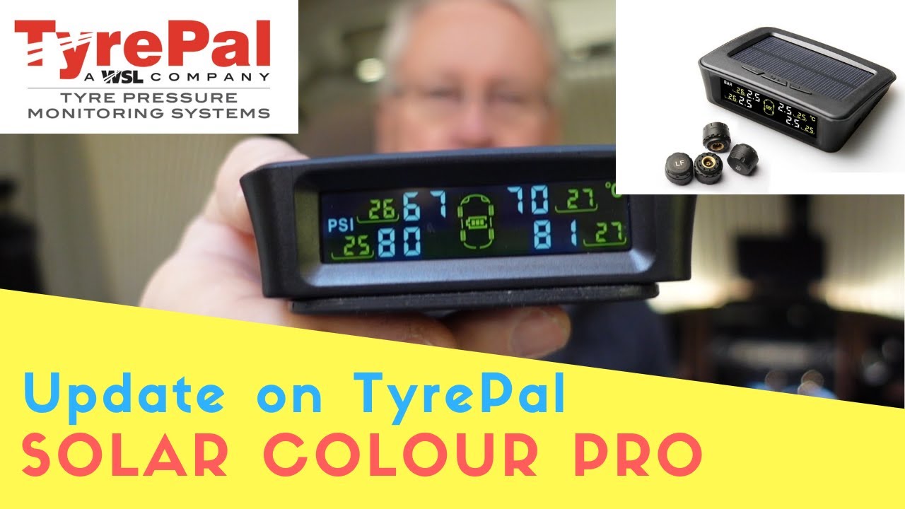 Update On TyrePal Solar Colour Pro Tyre Pressure Monitor