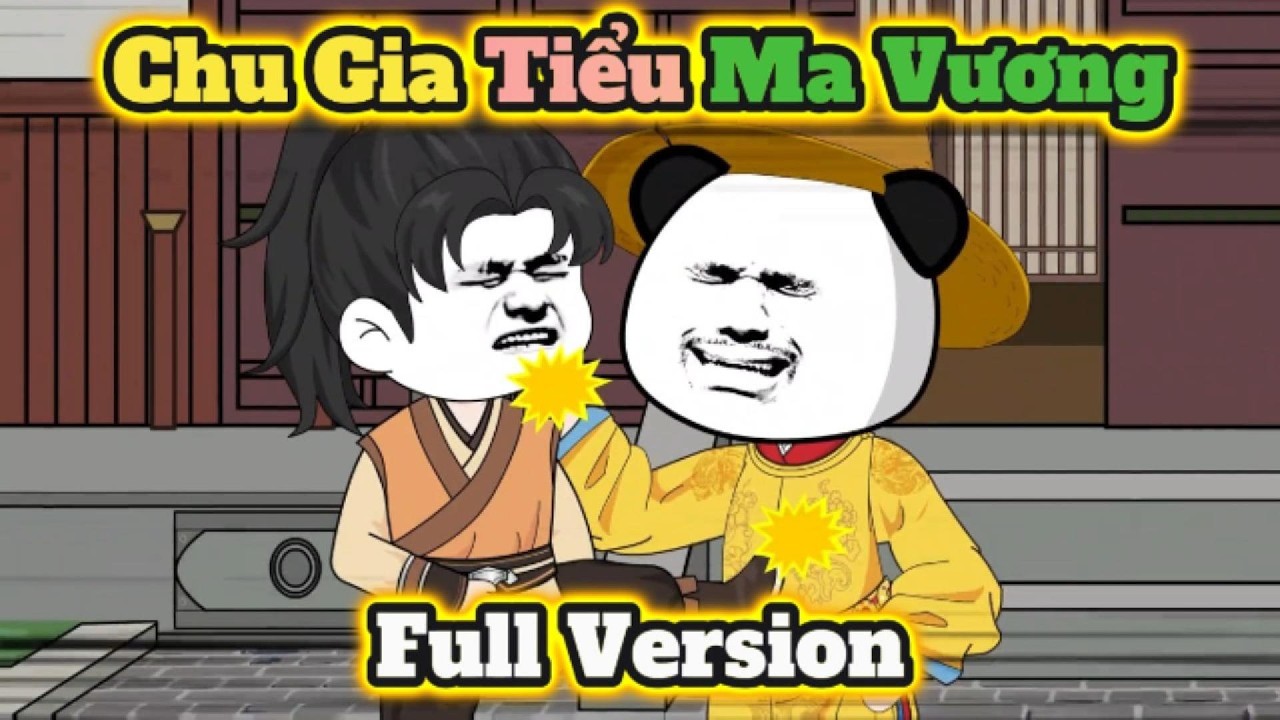 ( FULL VERSION ) Chu Gia Tiểu Ma Vương | Hà Nhân Cartoon