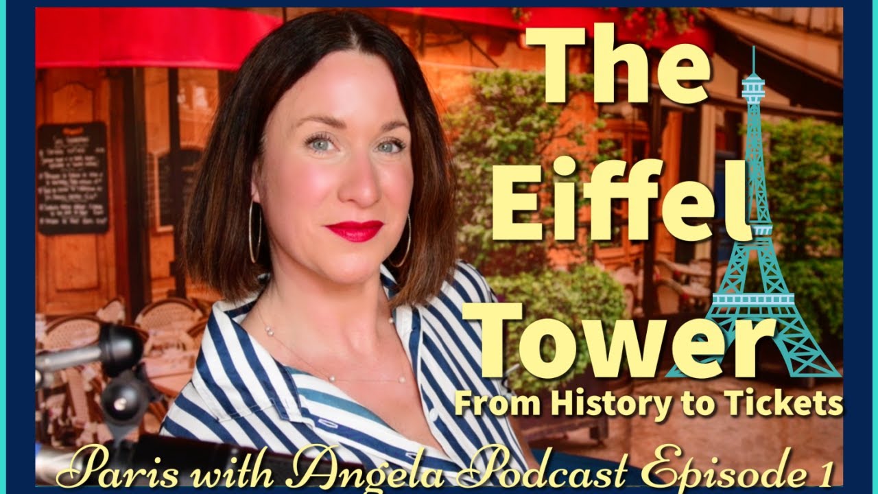 ⚜️🇫🇷The Eiffel Tower🇫🇷⚜️: Celebrating Innovation & a New Podcast on Bastille Day! Paris with Angela