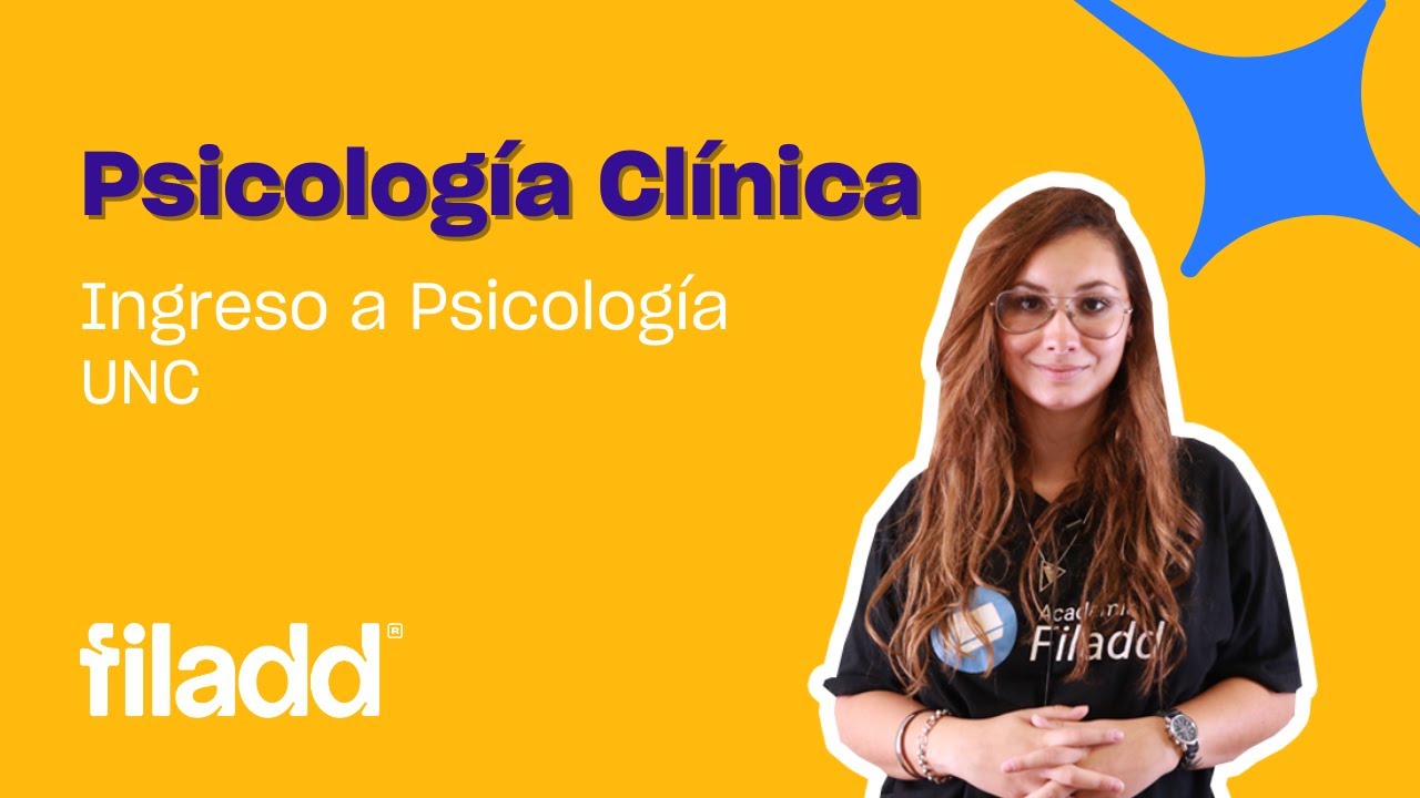 Psicología Clínica | Ingreso Psicología UNC | Filadd