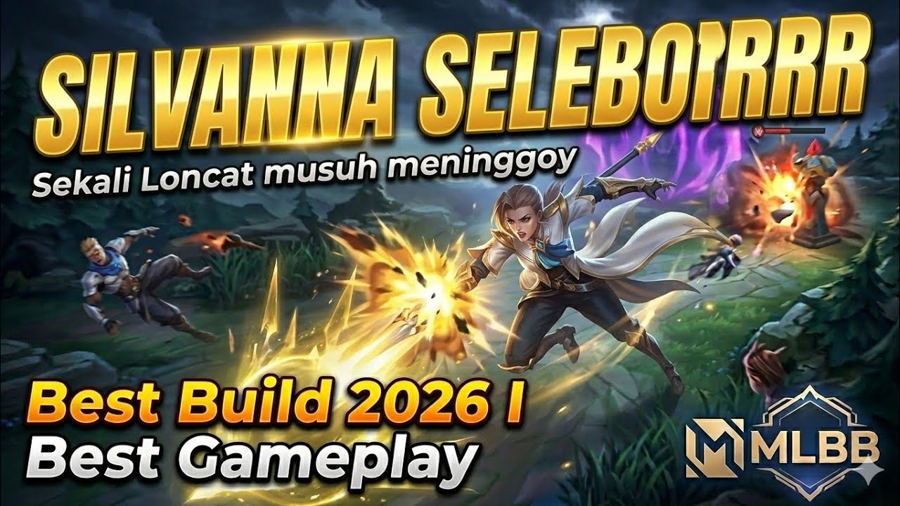 SILVANNA BEST GAMEPLAY | BUILD TOP 1 GLOBAL SILVANNA | SILVANNA MODE HARD GAME SOLO RANKED | MLBB