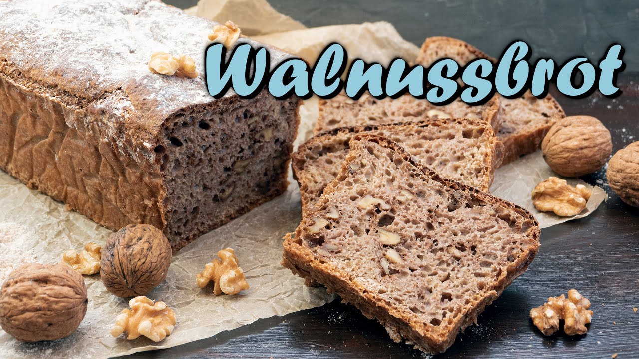 WALNUSSBROT BACKEN | Vollkornbrot mit Walnüssen selber machen [super einfach & so lecker!] Rezept