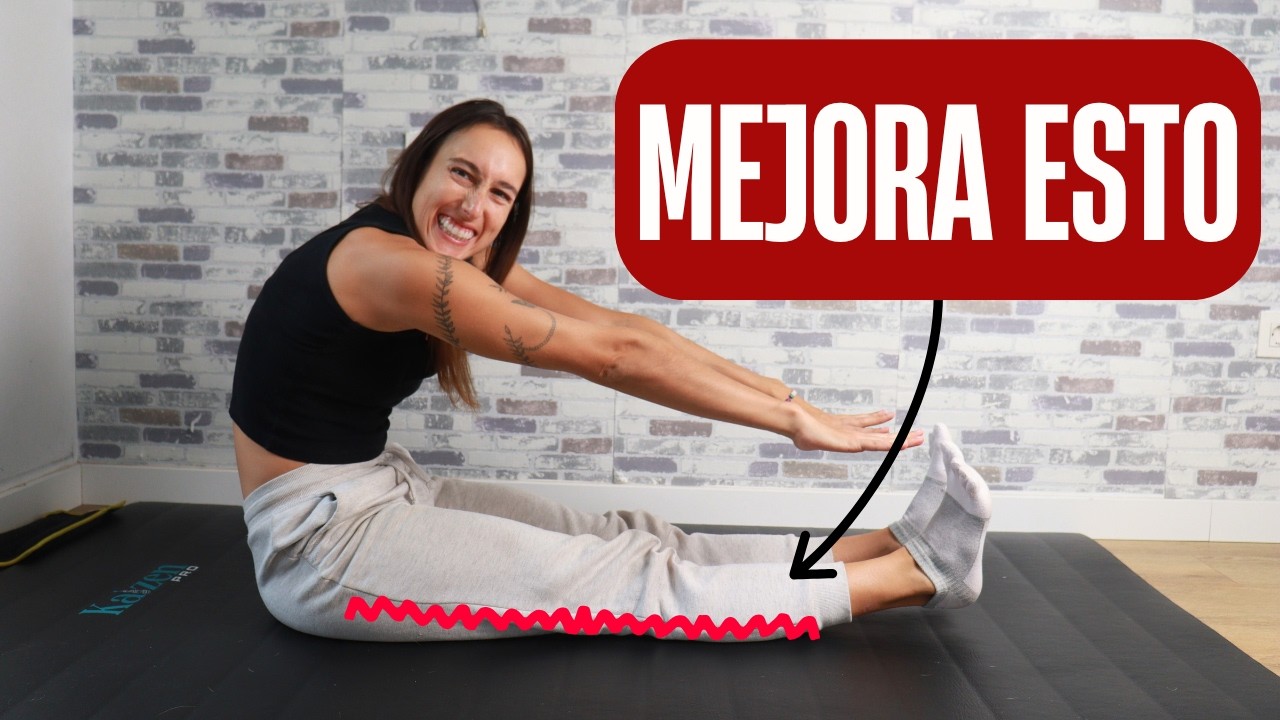 Mejora tu Flexibilidad de Isquiotibiales Paso a paso | 30min