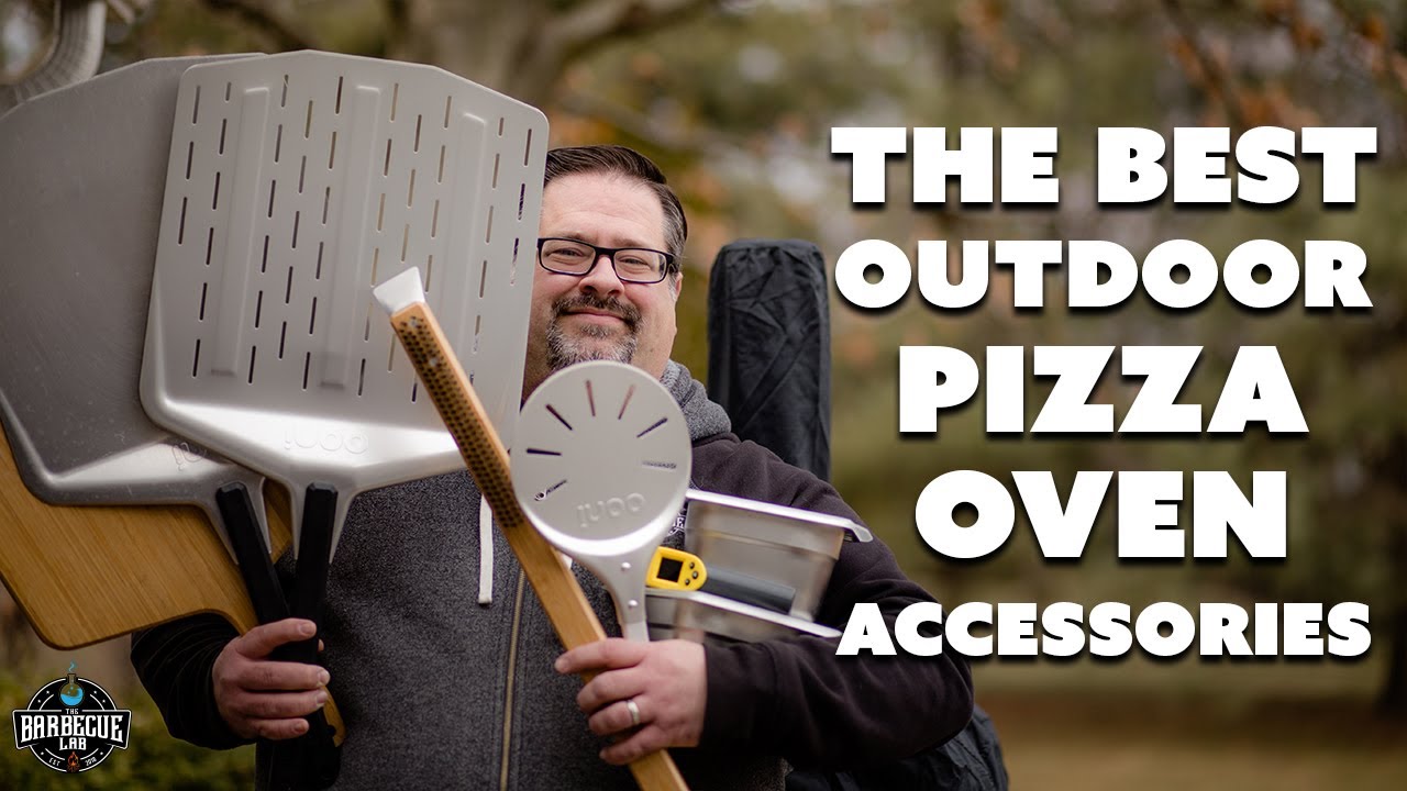 The Best Outdoor Pizza Oven Accessories