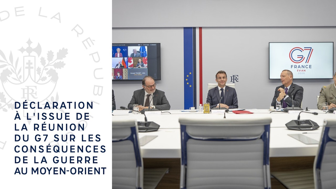 Déclaration à l'issue de la réunion du G7 sur les conséquences de la guerre au Moyen-Orient.