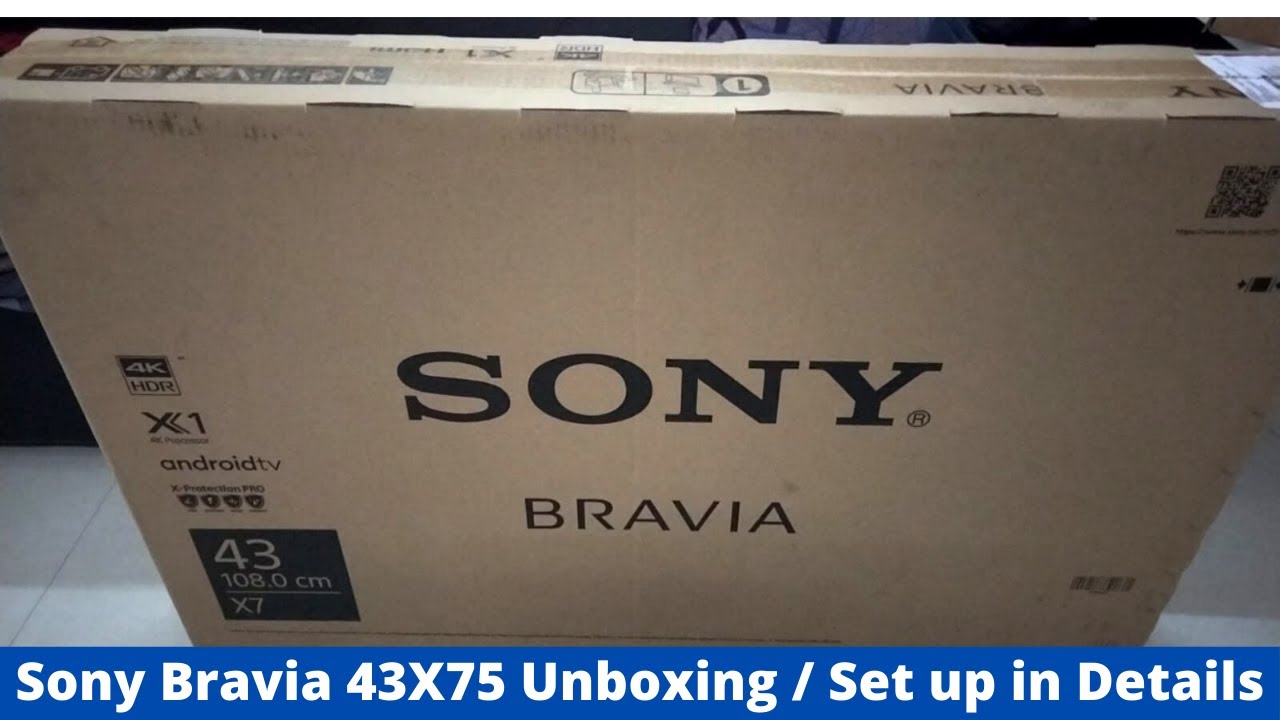 All New Sony 4k Android tv X75 Unboxing & First Impressions | 4k Android All Set up in Details |