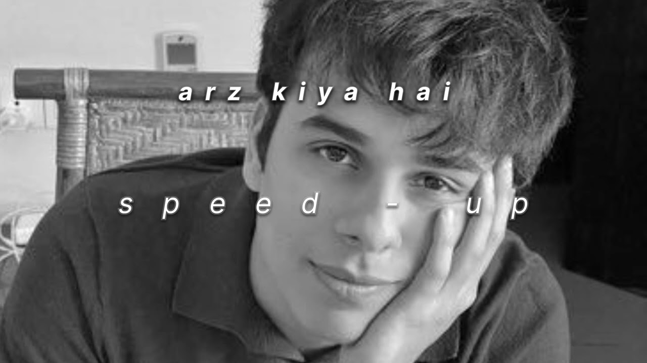 Arz kiya hai -anuv Jain (speed up) 