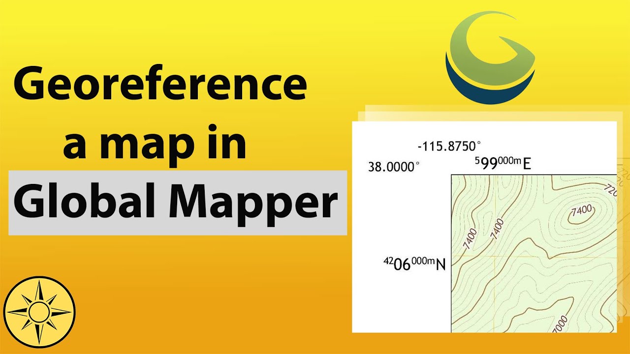 Georeferencing a map in Global Mapper