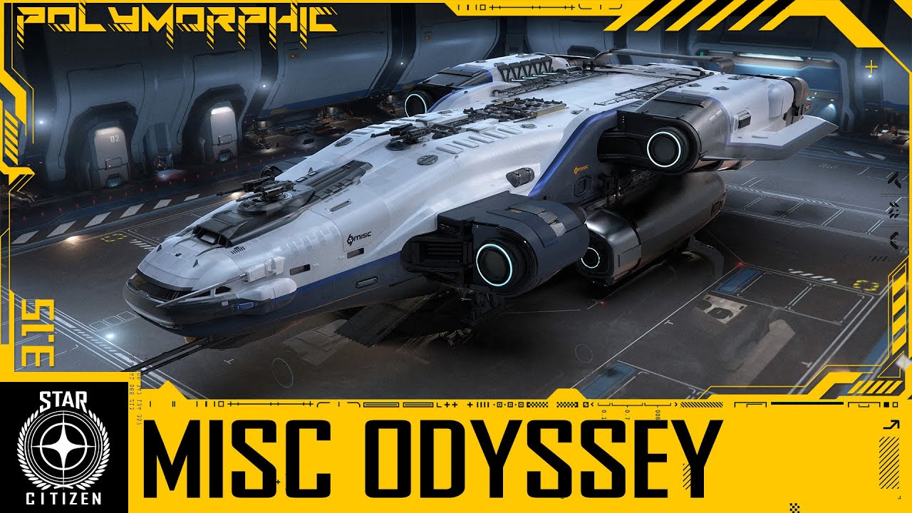 🚀STAR CITIZEN: MISC Odyssey