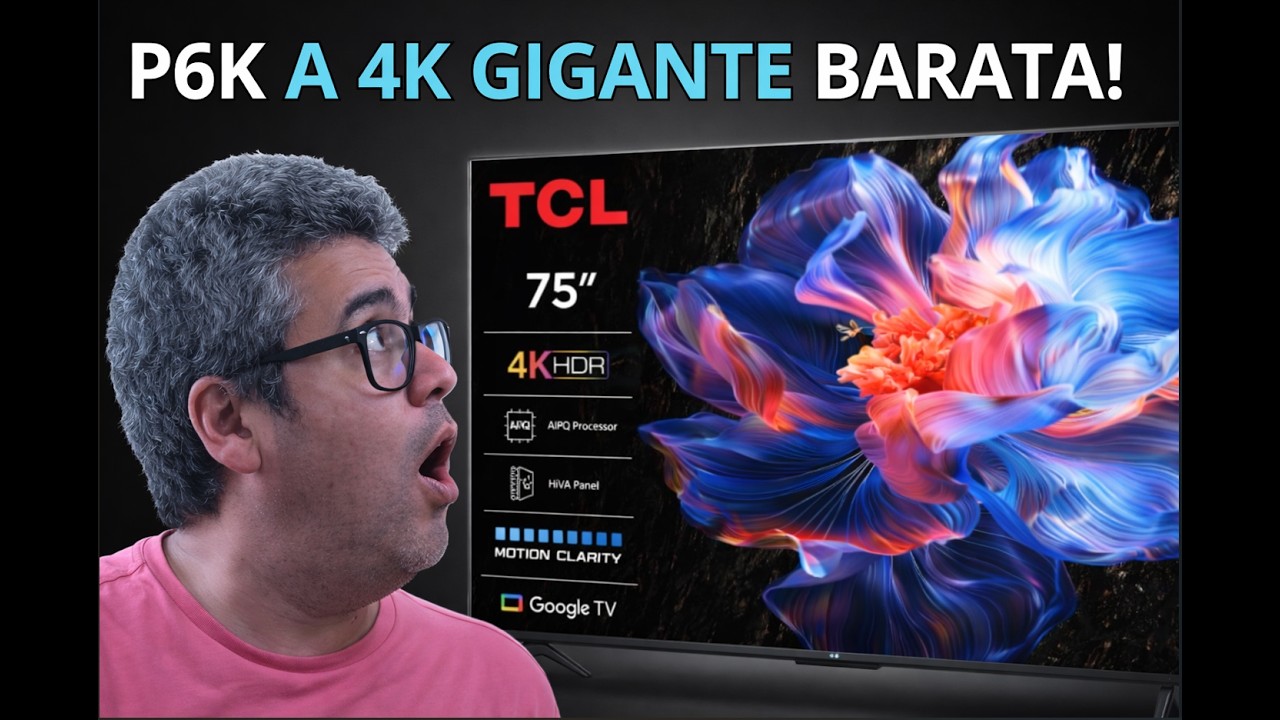 TCL P6K Google TV 75″ Barata – Veja o Que Ela Faz e Onde Comprar Mais Barato.