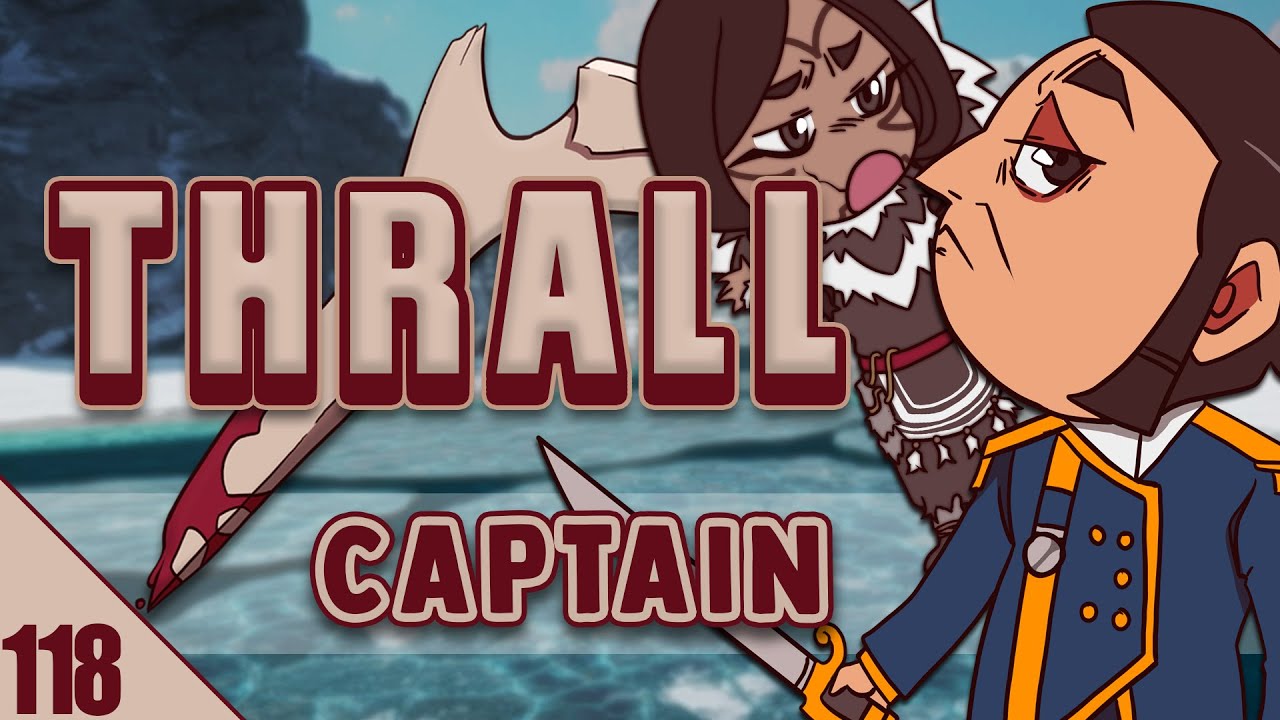 They Can't Prove Anything - The Captain #118 | Dread Hunger Thrall Gameplay
