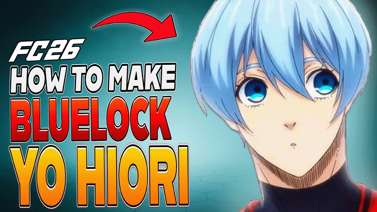 How to Make YO HIORI - BLUE LOCK in EA FC 26