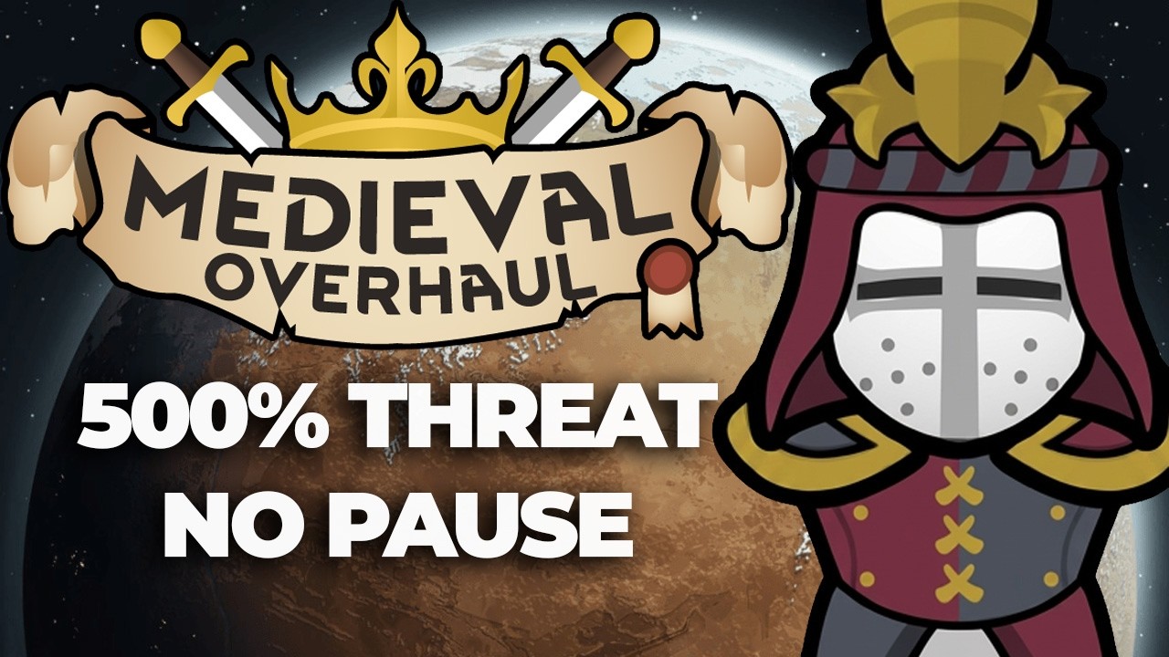 RimWorld Medieval Overhaul: 500% Threat, No Pause [Full Run Edit]