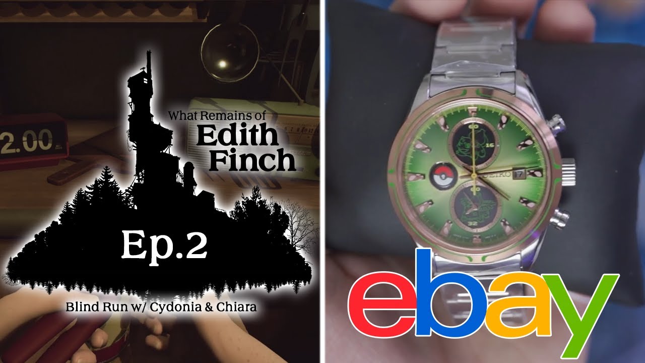 Unboxing Venusaur Watch + What Remains of Edith Finch #2 - Blind Run w/ Cydonia & Chiara