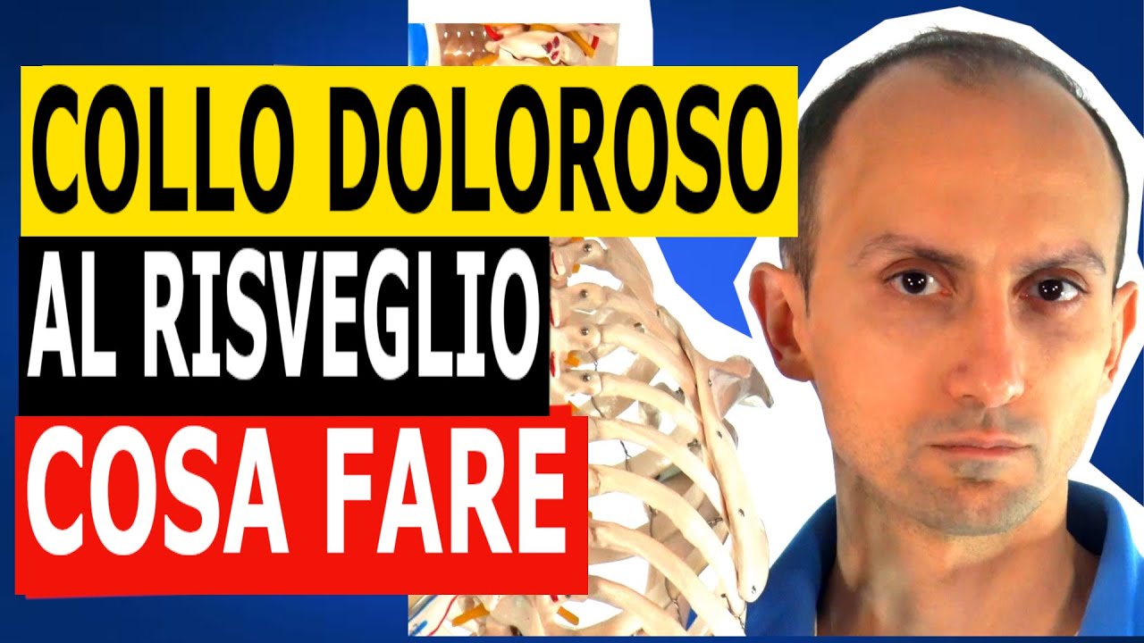 Dolore al Collo al Risveglio: Perché e Cosa Fare Anche se è Diverso da Come Fan Tutti